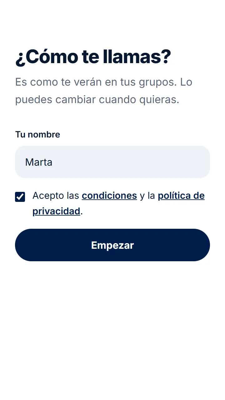 Si es la primera vez, escribe tu nombre, acepta las condiciones y toca «Empezar».