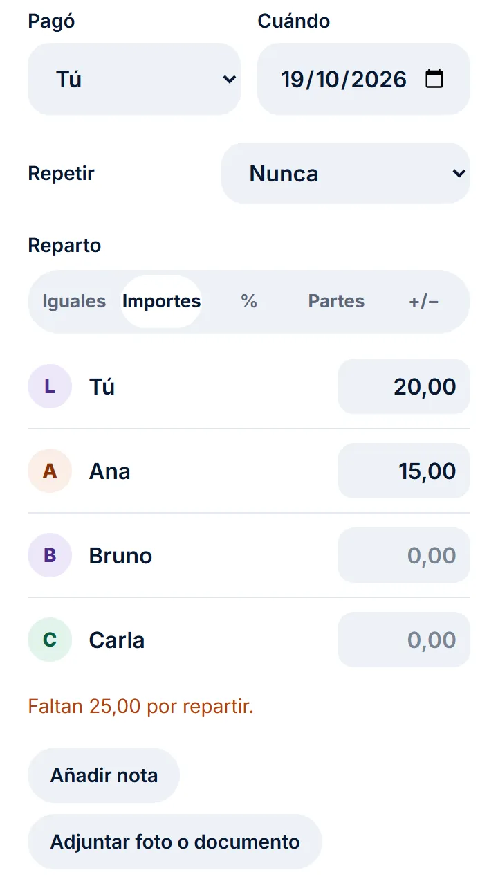 Si falta o sobra dinero, te lo decimos antes de guardar.